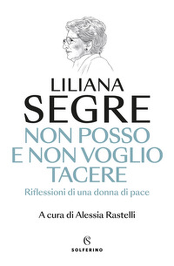 Non posso e non voglio tacere. Riflessioni di una donna di pace - Librerie.coop Non posso e non voglio tacere. Riflessioni di una donna di pace - Librerie.coop