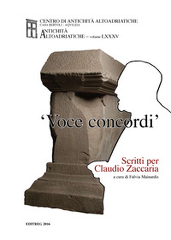 Voce concordi. Scritti per Claudio Zaccaria - Librerie.coop