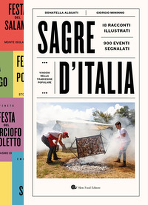 Sagre d'Italia. Viaggio nella tradizione popolare - Librerie.coop Sagre d'Italia. Viaggio nella tradizione popolare - Librerie.coop