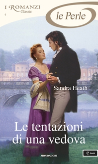 Le tentazioni di una vedova (I Romanzi Perle) - Librerie.coop Le tentazioni di una vedova (I Romanzi Perle) - Librerie.coop
