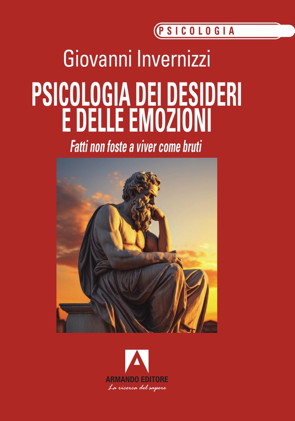 Psicologia dei desideri e delle emozioni - Librerie.coop