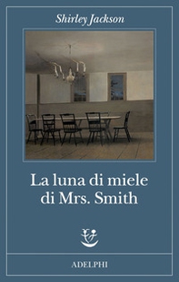 La luna di miele di Mrs. Smith - Librerie.coop