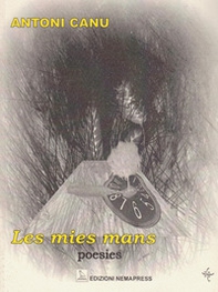 Les mies mans. Ediz. italiana e catalana - Librerie.coop