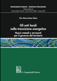 Gli enti locali nella transizione energetica. Nuovi metodi e strumenti per il governo del territorio - Librerie.coop Gli enti locali nella transizione energetica. Nuovi metodi e strumenti per il governo del territorio - Librerie.coop