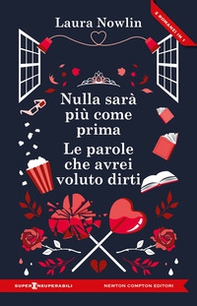 Nulla sarà più come prima-Le parole che avrei voluto dirti - Librerie.coop