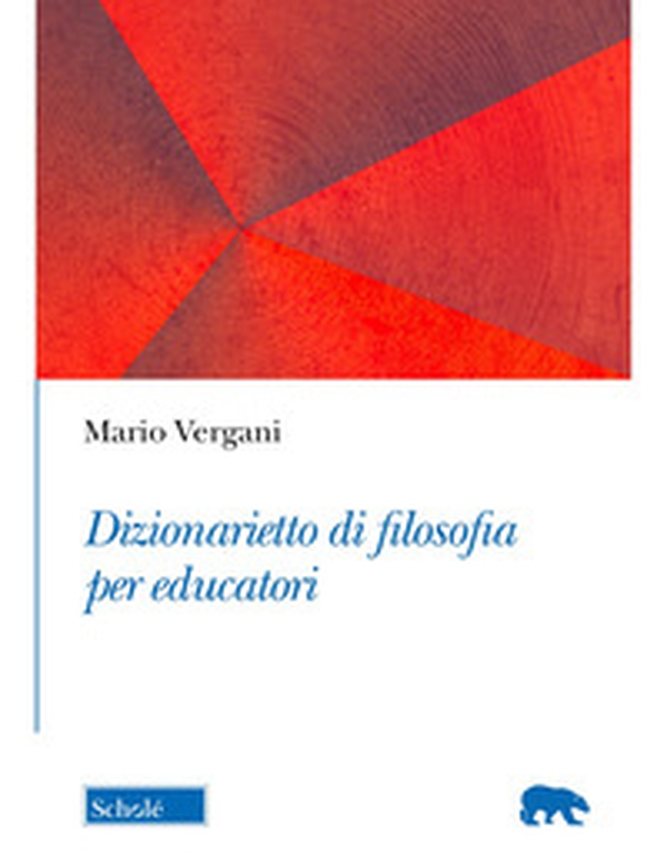 Dizionarietto di filosofia per educatori - Librerie.coop Dizionarietto di filosofia per educatori - Librerie.coop