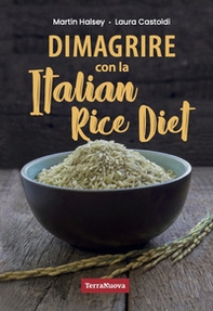 Dimagrire con la Italian Rice Diet - Librerie.coop