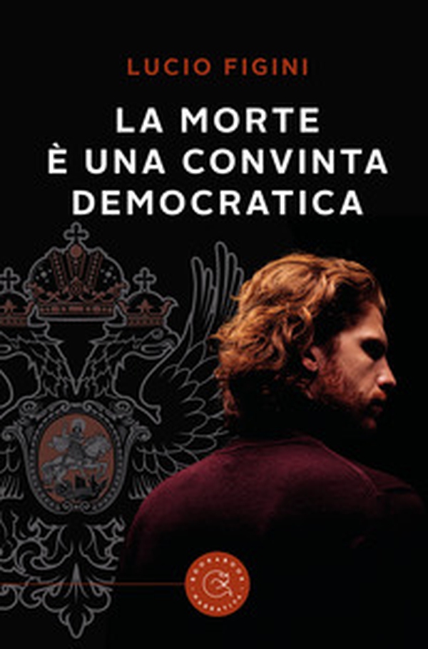 La morte è una convinta democratica - Librerie.coop La morte è una convinta democratica - Librerie.coop