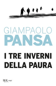 I tre inverni della paura - Librerie.coop