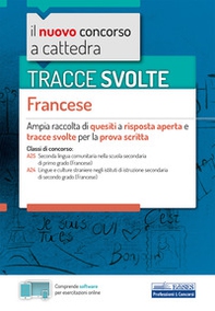 Tracce svolte francese. Prova scritta. Concorso a cattedra - Librerie.coop