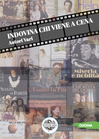 Indovina chi viene a cena - Librerie.coop Indovina chi viene a cena - Librerie.coop