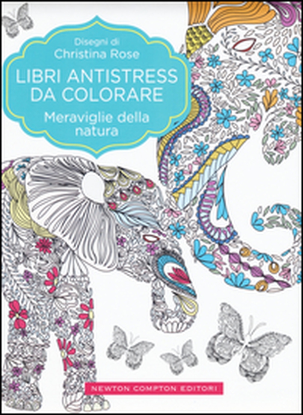 Meraviglie della natura. Libri antistress da colorare - Librerie.coop Meraviglie della natura. Libri antistress da colorare - Librerie.coop