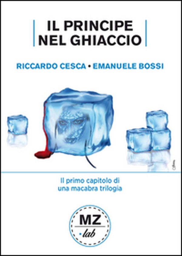 Il Principe nel ghiaccio - Librerie.coop Il Principe nel ghiaccio - Librerie.coop
