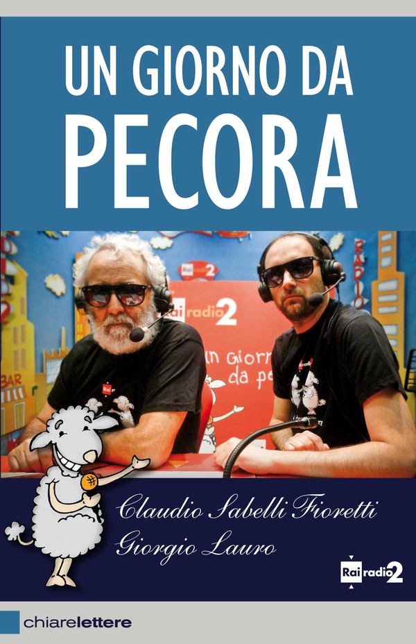 Un giorno da pecora - Librerie.coop Un giorno da pecora - Librerie.coop