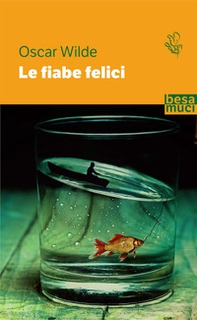 Le fiabe felici - Librerie.coop