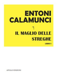 Il maglio delle streghe - Librerie.coop