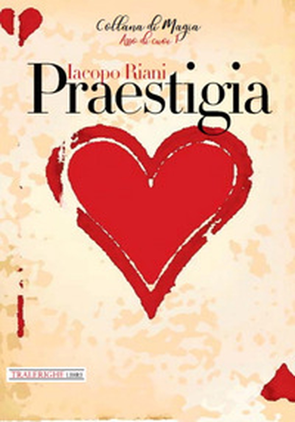 Praestigia - Librerie.coop Praestigia - Librerie.coop