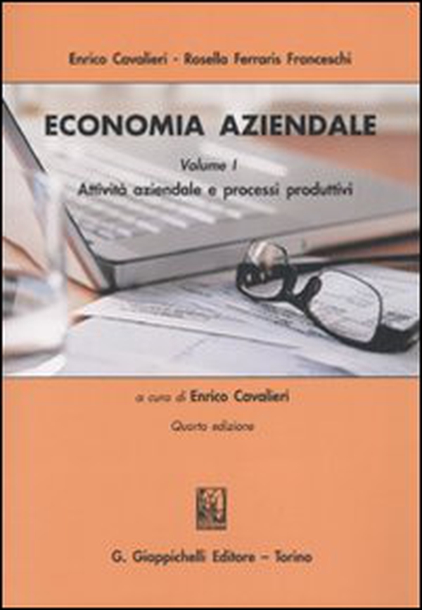 Economia aziendale. Estratto - Vol. 1 - Librerie.coop Economia aziendale. Estratto - Vol. 1 - Librerie.coop