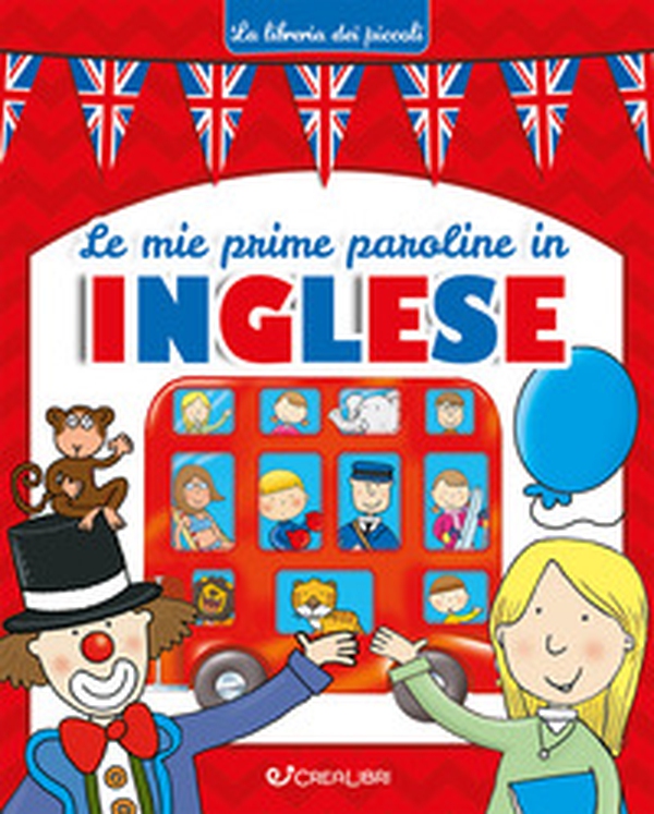 Le mie prime paroline in inglese - Librerie.coop Le mie prime paroline in inglese - Librerie.coop