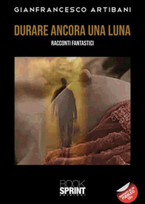 Durare ancora una luna - Librerie.coop Durare ancora una luna - Librerie.coop