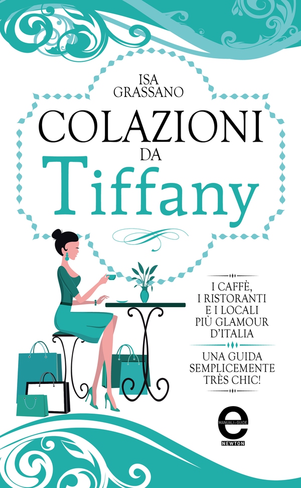 Colazioni da Tiffany - Librerie.coop Colazioni da Tiffany - Librerie.coop