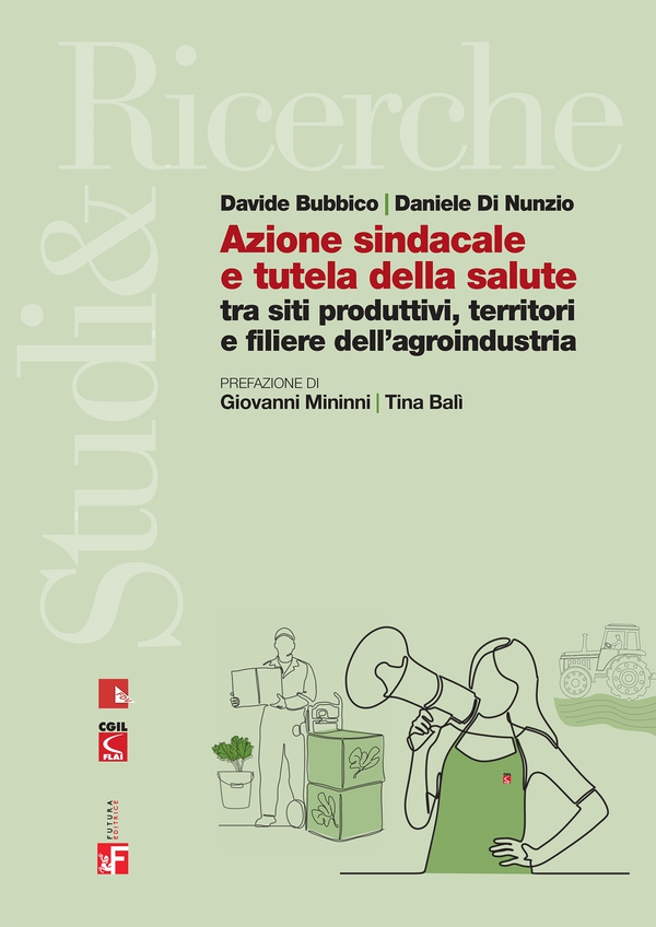 Azione sindacale e tutela della salute - Librerie.coop Azione sindacale e tutela della salute - Librerie.coop