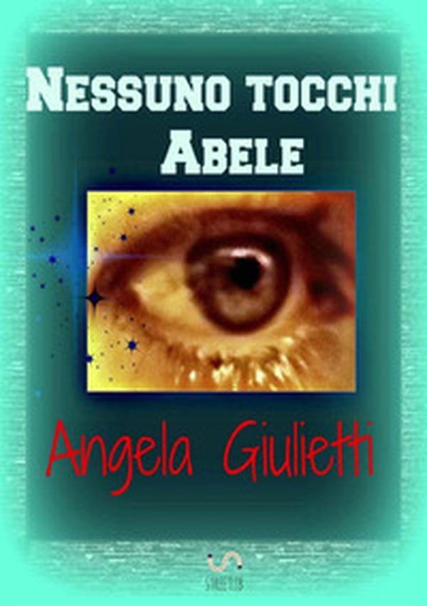 Nessuno tocchi Abele - Librerie.coop Nessuno tocchi Abele - Librerie.coop