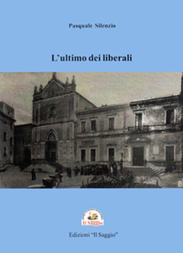 L'ultimo dei liberali - Librerie.coop L'ultimo dei liberali - Librerie.coop