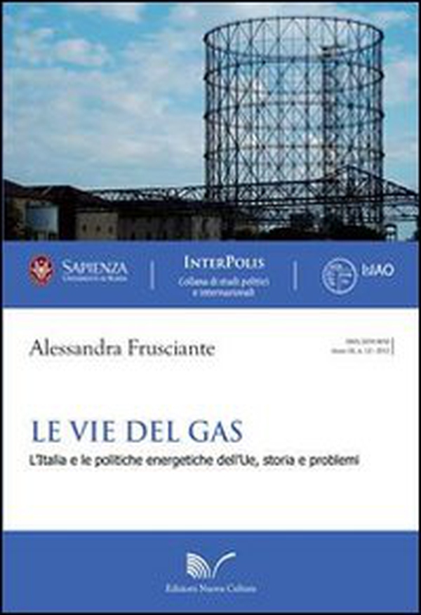 Le vie del gas - Librerie.coop Le vie del gas - Librerie.coop