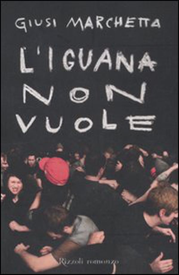 L'iguana non vuole - Librerie.coop L'iguana non vuole - Librerie.coop