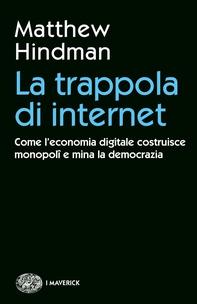 La trappola di internet - Librerie.coop La trappola di internet - Librerie.coop