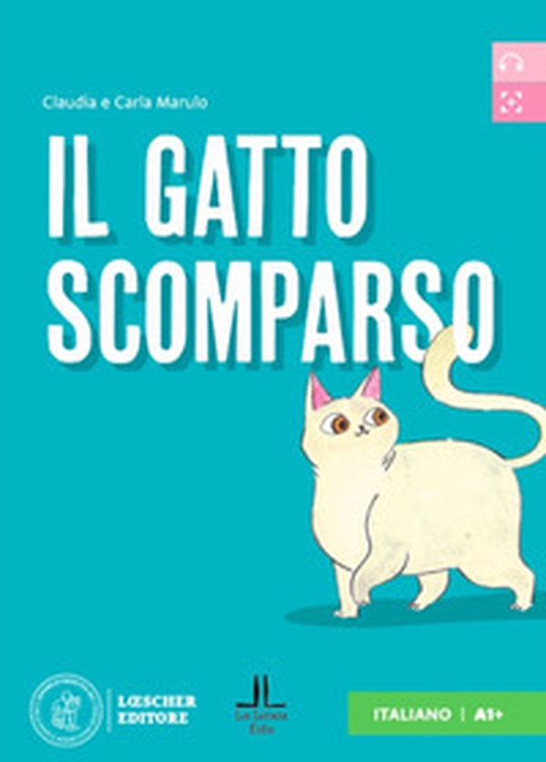 Il gatto scomparso. Letture graduate di italiano per stranieri. Livello A1 - Librerie.coop Il gatto scomparso. Letture graduate di italiano per stranieri. Livello A1 - Librerie.coop