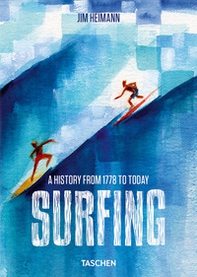 Surfing. 1778-today. 40th Ed. Ediz. inglese - Librerie.coop Surfing. 1778-today. 40th Ed. Ediz. inglese - Librerie.coop