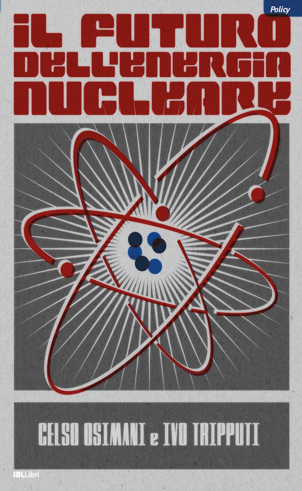 Il futuro dell'energia nucleare - Librerie.coop Il futuro dell'energia nucleare - Librerie.coop