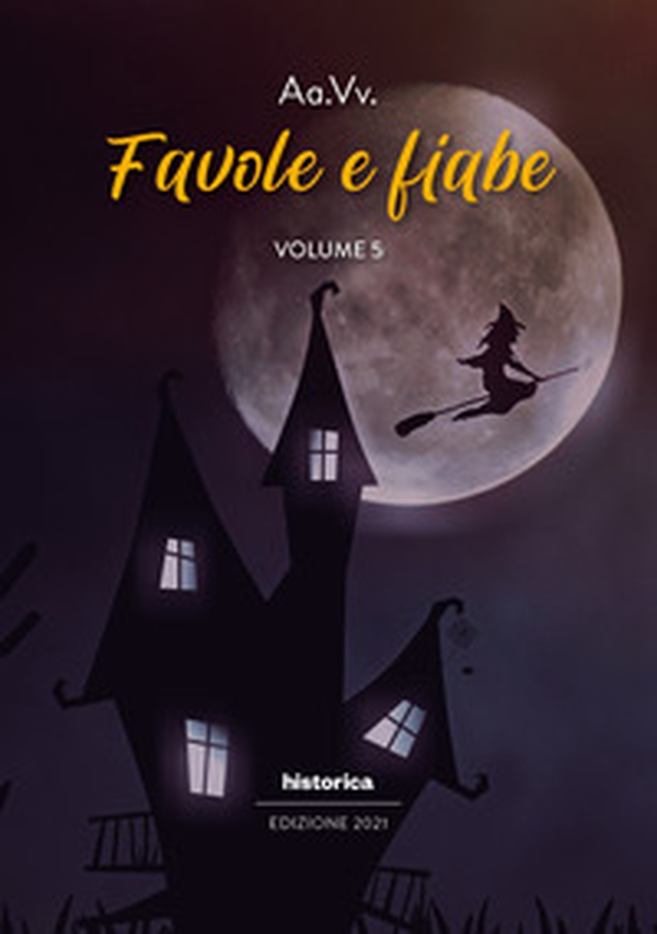 Favole e fiabe 2021 - Librerie.coop Favole e fiabe 2021 - Librerie.coop