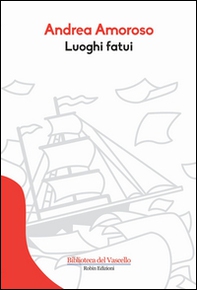 Luoghi fatui - Librerie.coop Luoghi fatui - Librerie.coop