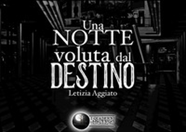 Una notte voluta dal destino - Librerie.coop Una notte voluta dal destino - Librerie.coop
