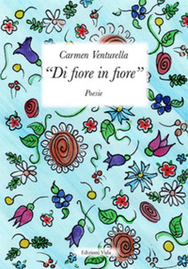 «Di fiore in fiore» - Librerie.coop «Di fiore in fiore» - Librerie.coop