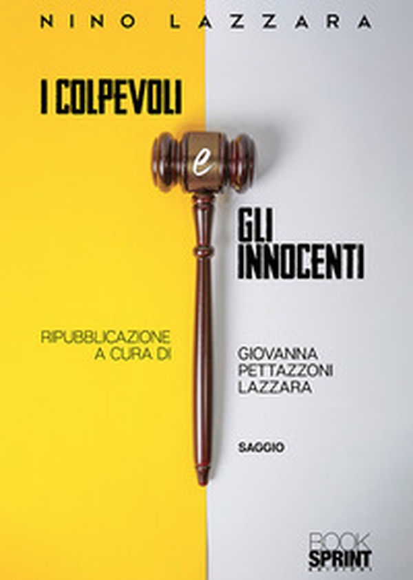 I colpevoli e gli innocenti - Librerie.coop I colpevoli e gli innocenti - Librerie.coop