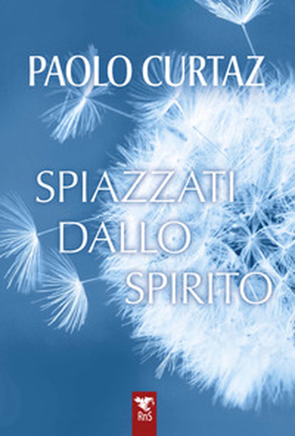 Spiazzati dallo spirito - Librerie.coop Spiazzati dallo spirito - Librerie.coop