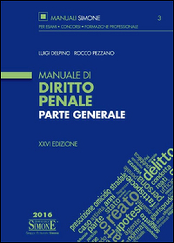Manuale di diritto penale. Parte generale - Librerie.coop Manuale di diritto penale. Parte generale - Librerie.coop