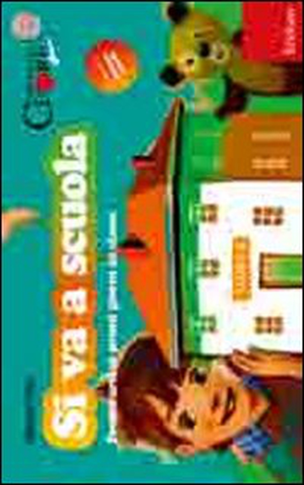 Si va a scuola. Prepararsi ai primi giorni in classe - Librerie.coop Si va a scuola. Prepararsi ai primi giorni in classe - Librerie.coop