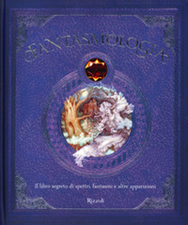 Fantasmologia. Il libro segreto di spettri, fantasmi e altre apparizioni - Librerie.coop Fantasmologia. Il libro segreto di spettri, fantasmi e altre apparizioni - Librerie.coop