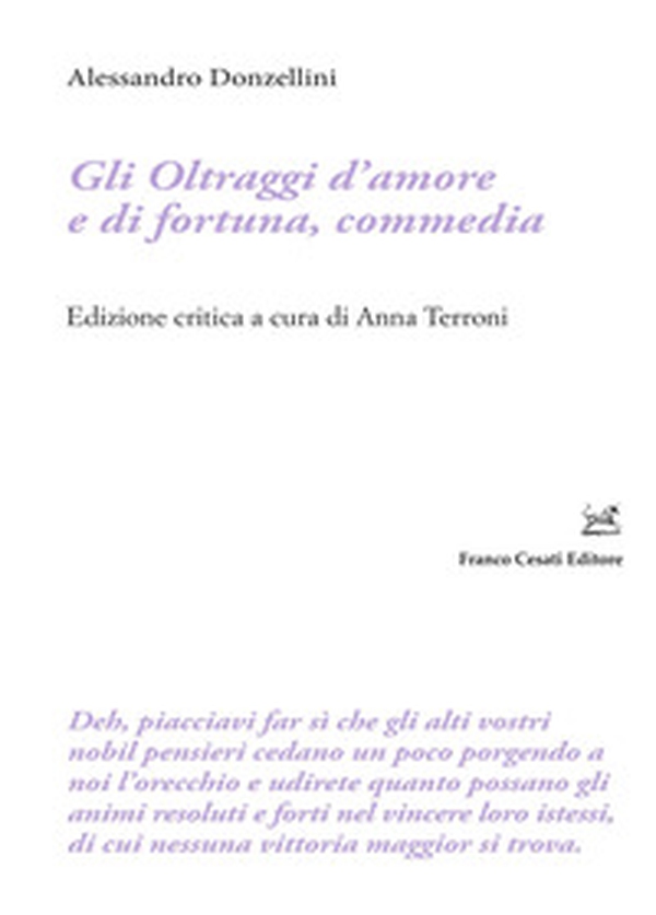 Gli oltraggi d'amore e di fortuna, commedia - Librerie.coop