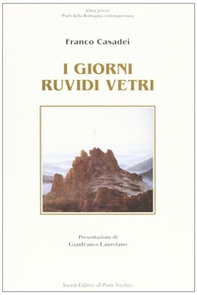 I giorni ruvidi vetri - Librerie.coop I giorni ruvidi vetri - Librerie.coop