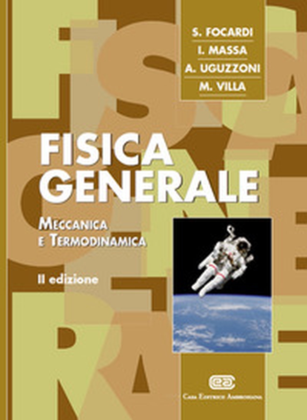Fisica generale. Meccanica e termodinamica - Librerie.coop Fisica generale. Meccanica e termodinamica - Librerie.coop