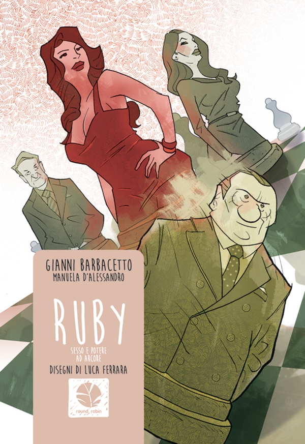 Ruby. Sesso e potere ad Arcore - Librerie.coop Ruby. Sesso e potere ad Arcore - Librerie.coop