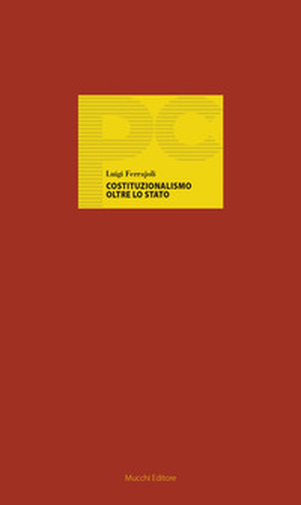 Costituzionalismo oltre lo Stato - Librerie.coop Costituzionalismo oltre lo Stato - Librerie.coop
