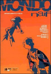 Mondo naif - Vol. 21 - Librerie.coop