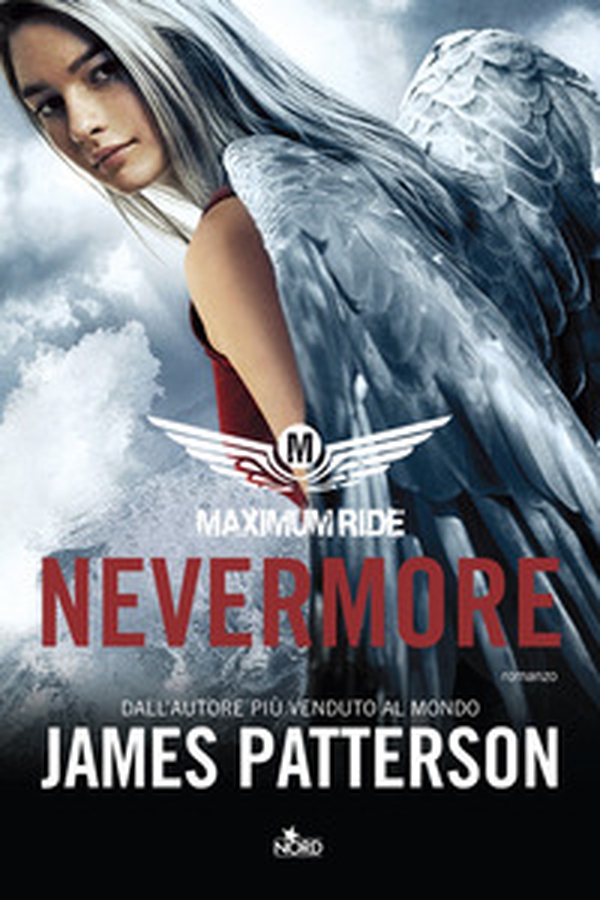 Nevermore. Maximum Ride - Librerie.coop Nevermore. Maximum Ride - Librerie.coop
